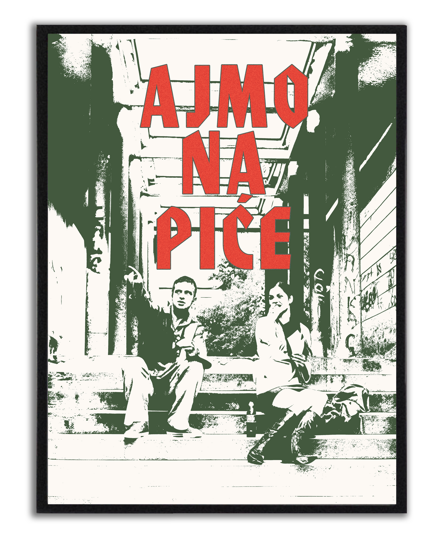 AJMO NA PIĆE