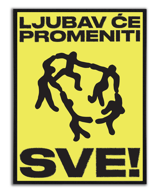 LJUBAV ĆE PROMENITI SVE