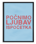 POČNIMO LJUBAV ISPOČETKA