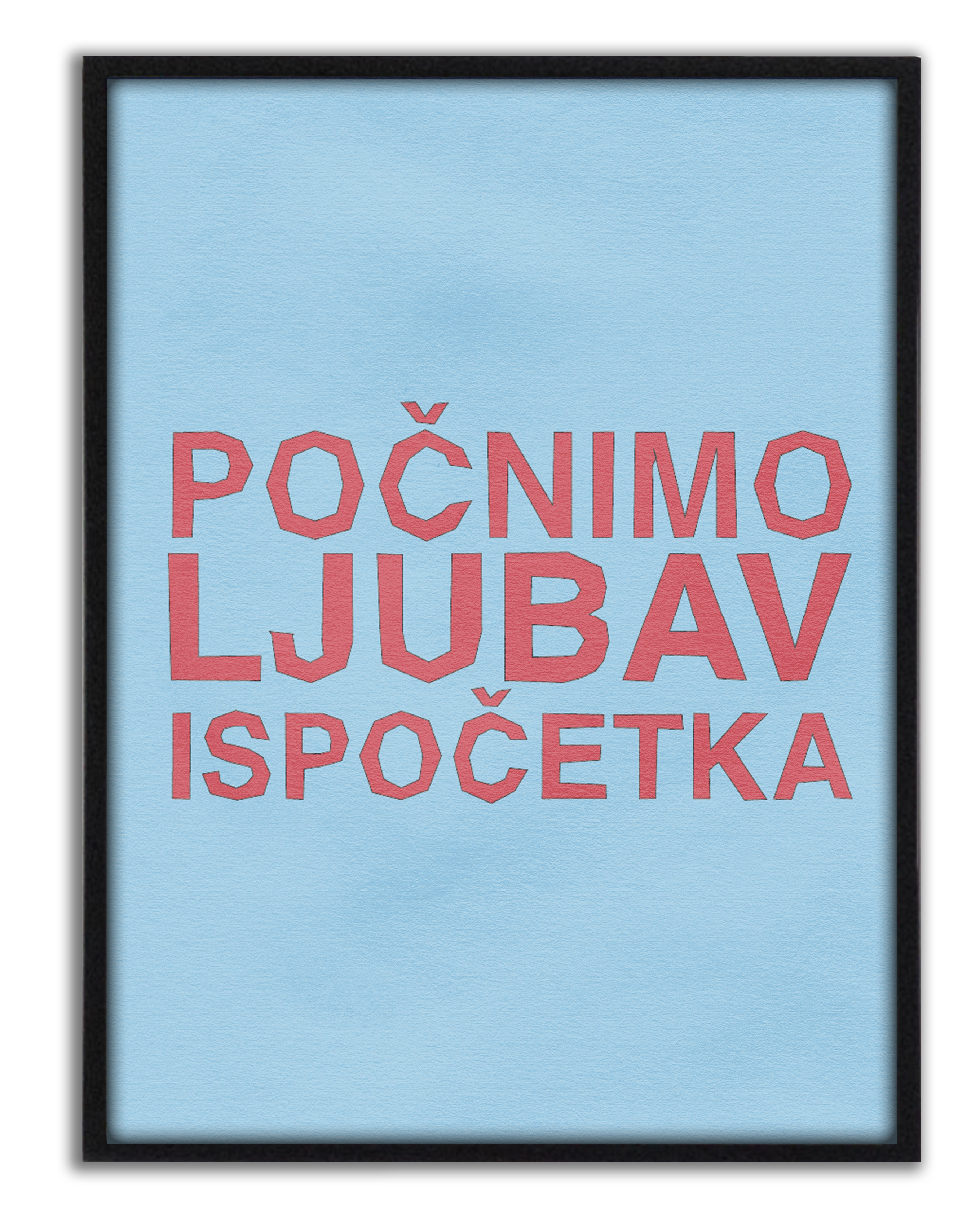 POČNIMO LJUBAV ISPOČETKA